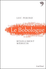 Le bobologue - Livre de Luc Perino